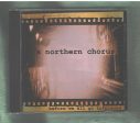 A NORTHERN CHORUS  - BEFORE WE ALL GO TO PIECES For Discount